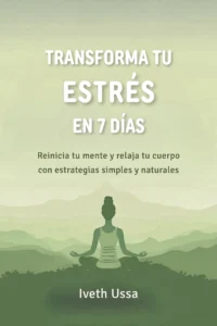 portada para el libro que reduce tu estrés y transforma tu estrés